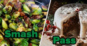 From Brussel Sprouts To Stuffing, I Want To Know Whether You’d Smash Or Pass These Christmas Foods From Brussel Sprouts To Stuffing, I Want To Know Whether You’d Smash Or Pass These Christmas Foods